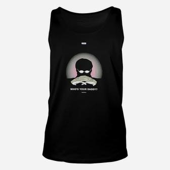 Who s Your Daddy, dad birthday gifts Unisex Tank Top - Seseable