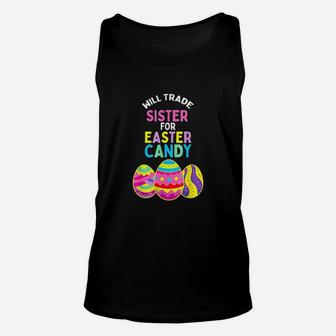 Will Trade Sister For Easter Candy Eggs Cute Kids Boys Girls Unisex Tank Top - Seseable