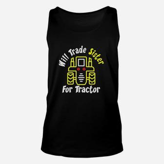 Will Trade Sister For Tractor Cute Unisex Tank Top - Seseable