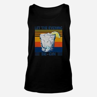 Wine Let The Evening Be Gin Vintage Shirt Unisex Tank Top - Seseable