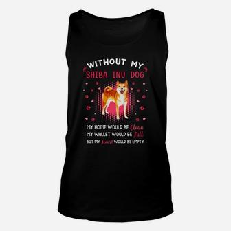 Without My Shiba Inu Dog My Heart Would Be Empty Dog Lovers Saying Unisex Tank Top - Seseable