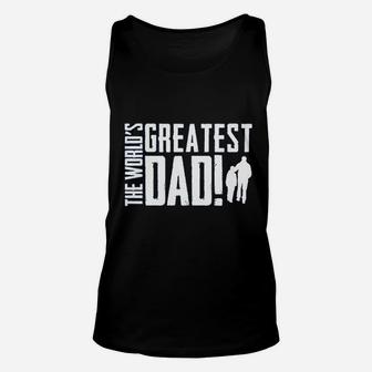 Worlds Greatest Dad Fathers Day Unisex Tank Top - Seseable