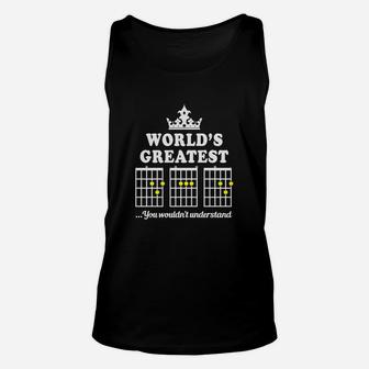 World's Greatest Dad You Wouldn't Understand T-shirt Unisex Tank Top - Seseable