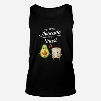 You Are The Avocado To My Toast Love Couple Valentines Day Unisex Tank Top - Seseable