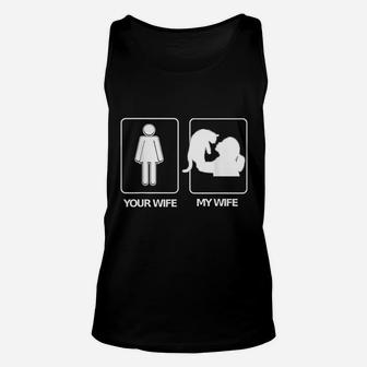 Your Wife My Wife Crazy Cat Lady Wife Unisex Tank Top - Seseable