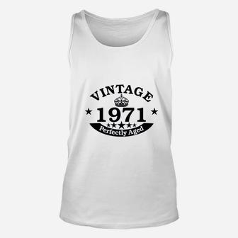 Birthday Gift Vintage 1971 Perfect Aged Unisex Tank Top - Seseable