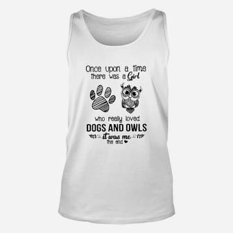 A Girl Who Really Loved Dogs And Owls Unisex Tank Top - Seseable