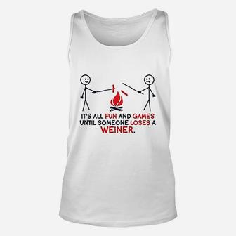 All Fun And Games Until Funny Novelty Graphic Sarcastic Funny Unisex Tank Top - Seseable