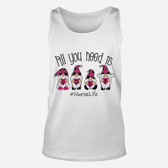 All You Need Is Love Nurse Life Unisex Tank Top - Seseable