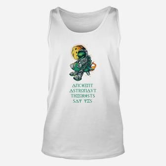 Ancient Astronaut Theorists Say Yes Space Aliens Dark Unisex Tank Top - Seseable