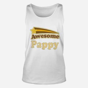 Awesome Pappy Fathers Day Gift, dad birthday gifts Unisex Tank Top - Seseable