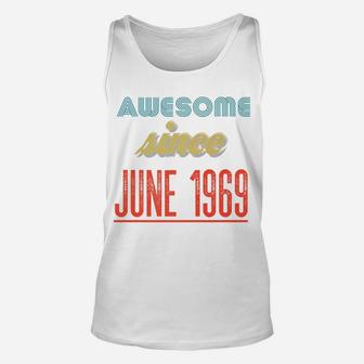 Awesome Since June 1969 Vintage 53rd Birthday Gift Unisex Tank Top - Seseable