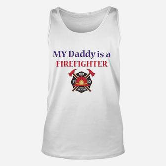 Baby Bodysuit My Daddy Is A Firefighter Fireman Dad Unisex Tank Top - Seseable