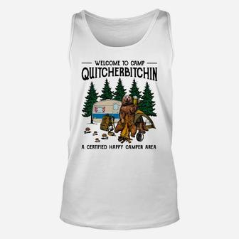Bear Welcome To Camp Quitcherbitchin A Certified Happy Camper Area Unisex Tank Top - Seseable