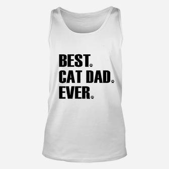 Best Cat Dad Ever Funny Unisex Tank Top - Seseable