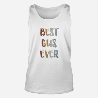 Best Gus Ever Retro Vintage First Name Gift Unisex Tank Top - Seseable