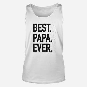 Best Papa Ever Modern Fit, dad birthday gifts Unisex Tank Top - Seseable