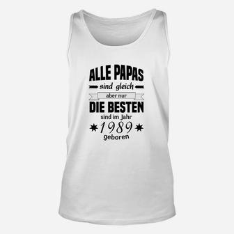 Beste Papas 1989 Geburtstags-Unisex TankTop, Vatertagsüberraschung - Seseable