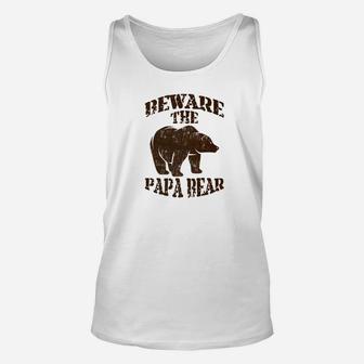Beware Of The Papa Bear Grizzly Unisex Tank Top - Seseable