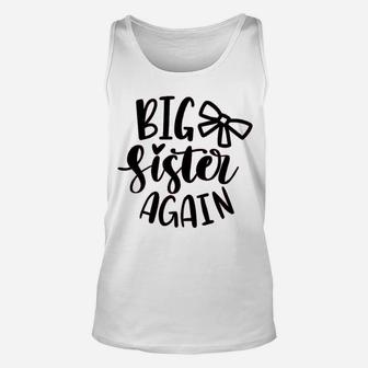 Big Sister Again Sibling Announcement Unisex Tank Top | Seseable UK