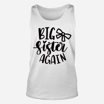 Big Sister Again Sibling Announcement Unisex Tank Top - Seseable