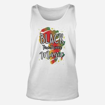 Black History Month Black Taxi Driver Magic Proud African Job Title Unisex Tank Top - Seseable