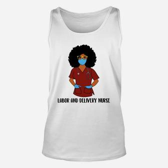 Black History Month Proud Labor And Delivery Nurse Awesome Nursing Job Title Unisex Tank Top - Seseable