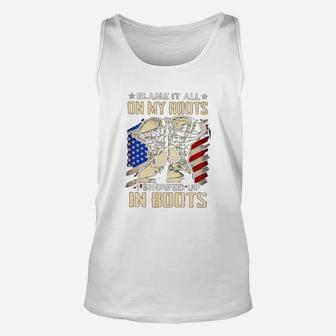Blame It All On My Roots I Showed Up In Boots Unisex Tank Top - Seseable