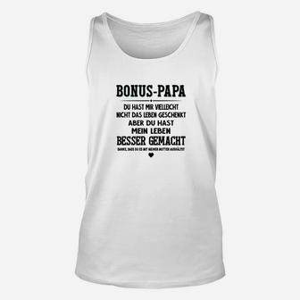 Bonus-Papa Wertschätzendes Spruch Unisex TankTop, Liebevolle Botschaft - Seseable