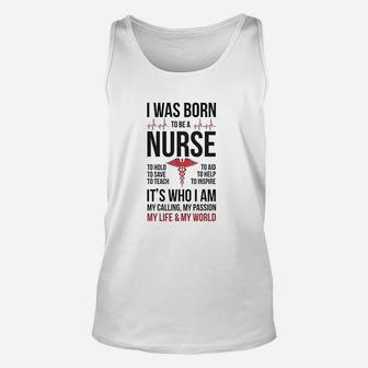 Born To Be A Nurse Gift For Nurses Unisex Tank Top - Seseable