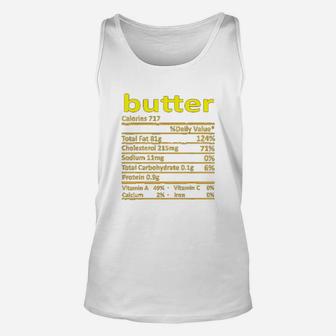 Butter Nutrition Funny Thanksgiving Costume Food Christmas Unisex Tank Top - Seseable