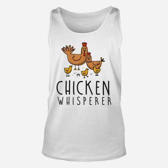 Chicken Whisperer Farm Gift Farmer Hen Rooster Poultry Eggs Unisex Tank Top - Seseable