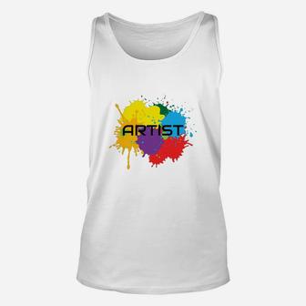 Cool Colorful Art Tshirt For Artists Unisex Tank Top - Seseable
