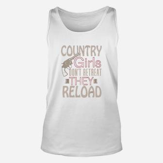 Country Girls Dont Retreat They Reload Unisex Tank Top - Seseable