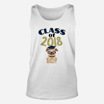 Cute Pug Class Of 2018 Graduation High School Gift Unisex Tank Top - Seseable