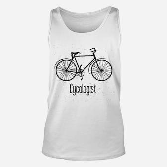 Cycologist Funny Psychology Biking Cyclist Gift For Biker Graphic Unisex Tank Top - Seseable
