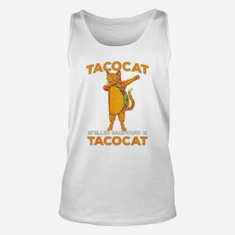 Dabbing Tacocat Spelled Backward Is Taco Cat Dab Unisex Tank Top - Seseable