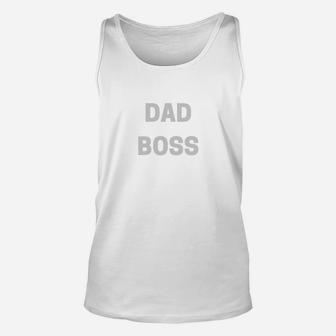 Dad Boss Fathers Day Papa New Daddy Unisex Tank Top - Seseable