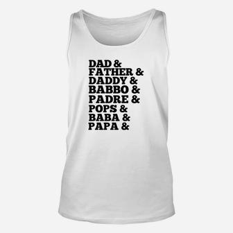 Dad Father Daddy Papa Pops Padre Baba Roll Call Unisex Tank Top - Seseable