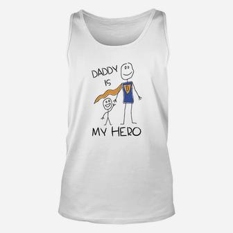 Daddy Is My Hero Kids Drawing, dad birthday gifts Unisex Tank Top - Seseable