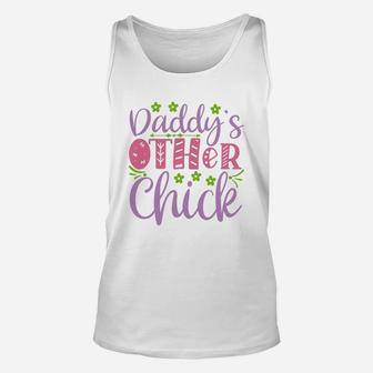 Daddy S Other Chick Funny, best christmas gifts for dad Unisex Tank Top - Seseable