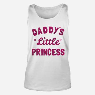 Daddys Little Princess, best christmas gifts for dad Unisex Tank Top - Seseable