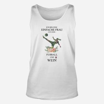 Damen Unisex TankTop Fußball & Wein, Einfache Frau Design, Lustiges Motiv - Seseable