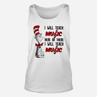 Dr Seuss I Will Teach Music Here Or There I Will Teach Music Unisex Tank Top - Seseable