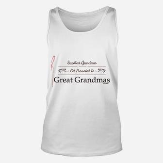 Excellent Grandmas Get Promoted To Great Grandmas Crewneck Unisex Tank Top - Seseable