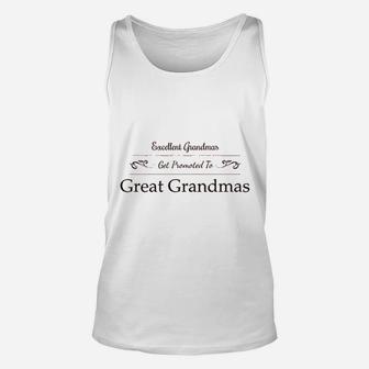 Excellent Grandmas Get Promoted To Great Grandmas Unisex Tank Top - Seseable