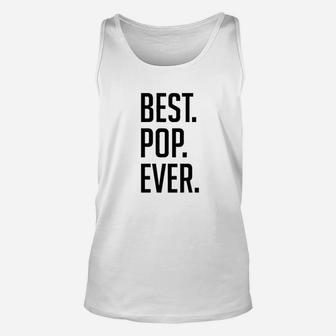 Father Day Best Pop Ever Graphic Design Unisex Tank Top - Seseable