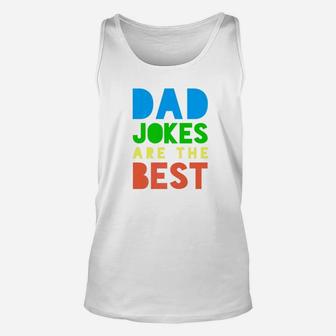 Fathers Day Gift Funny Dad Jokes Are The Best Premium Unisex Tank Top - Seseable