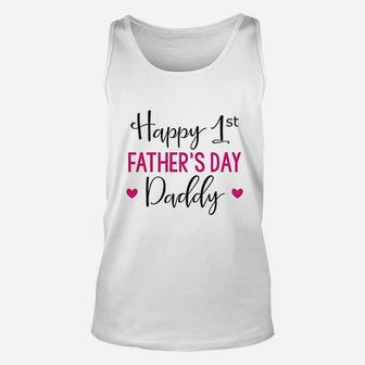 Fathers Day Happy First Fathers Day Daddy Unisex Tank Top - Seseable