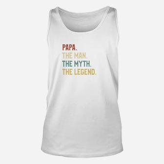 Fathers Day Shirt The Man Myth Legend Papa Papa Gift Unisex Tank Top - Seseable
